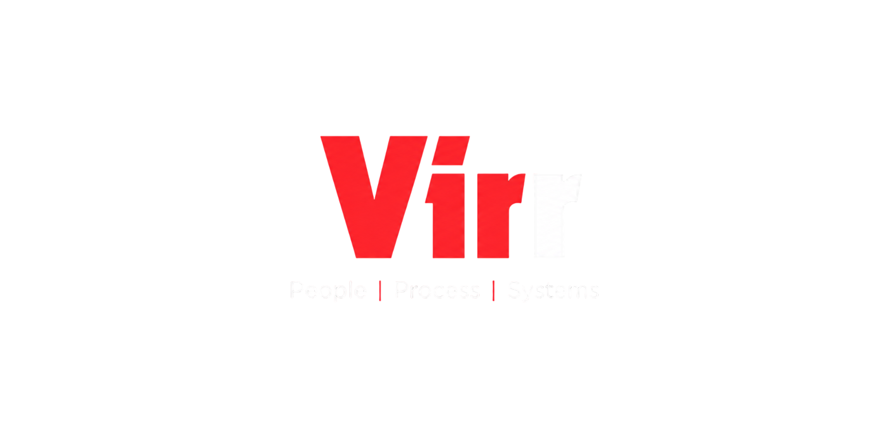 Virr — People · Process · Systems